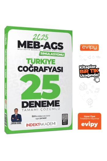 2025 MEB-AGS Simülasyonu Türkiye Coğrafyası 25 Deneme Çözümlü - Alican Demir Ayraç Hediyeli