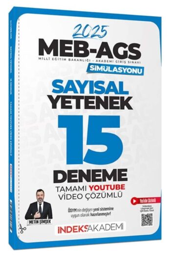 İndeks Akademi 2025 MEB-AGS Simülasyonu Sayısal Yetenek 15 Deneme Çözümlü - Metin Şimşek İndeks Akad