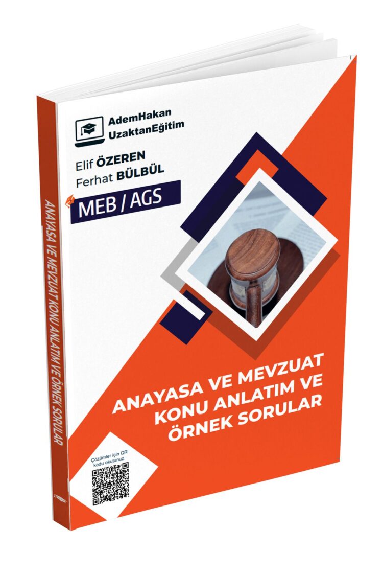2025 Meb Ags Anayasa ve Mevzuat Konu Anlatım ve Örnek Sorular