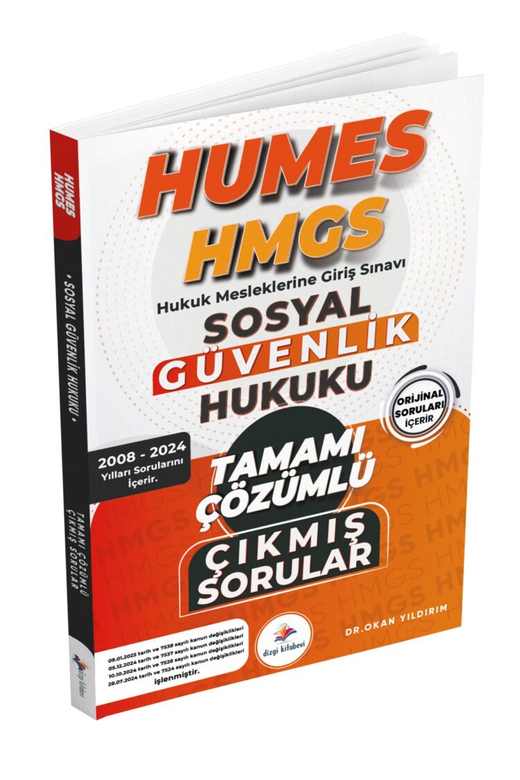 2025 Humes HMGS Sosyal Güvenlik Hukuku Tamamı Çözümlü Orijinal Çıkmış Sorular