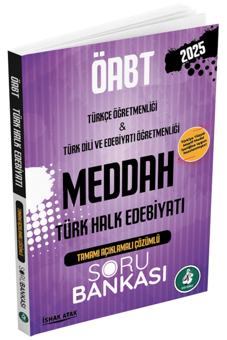 Atak 2025 Öabt Türkçe-türk Dili Edebiyatı Türk Halk Edebiyatı Meddah Soru Bankası Çözümlü - Ishak At