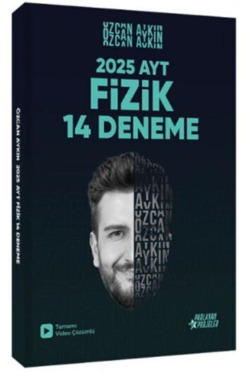 Özcan Aykın 2025 Ayt Fizik Tamamı Video Çözümlü 14 Deneme