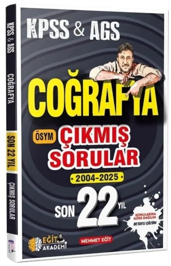 Eğit Akademi 2026 KPSS MEB-AGS Coğrafya Çıkmış Sorular Son 22 Yıl Çözümlü - Mehmet Eğit Eğit Akademi